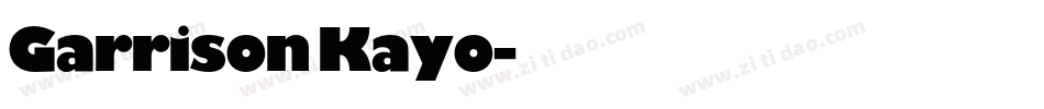 Garrison Kayo字体转换